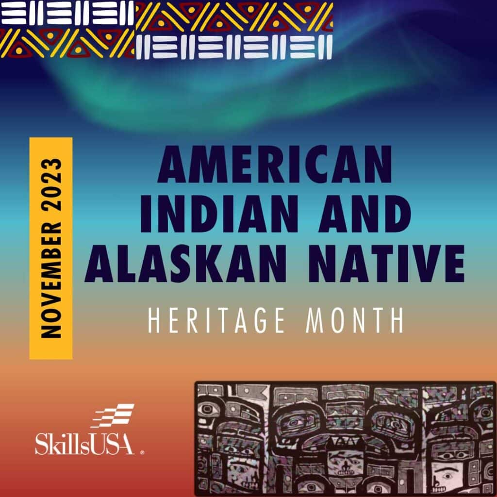 American Indian and Alaskan Native Heritage Month graphic.