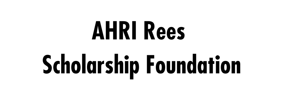AHRI Rees Scholarship Foundation